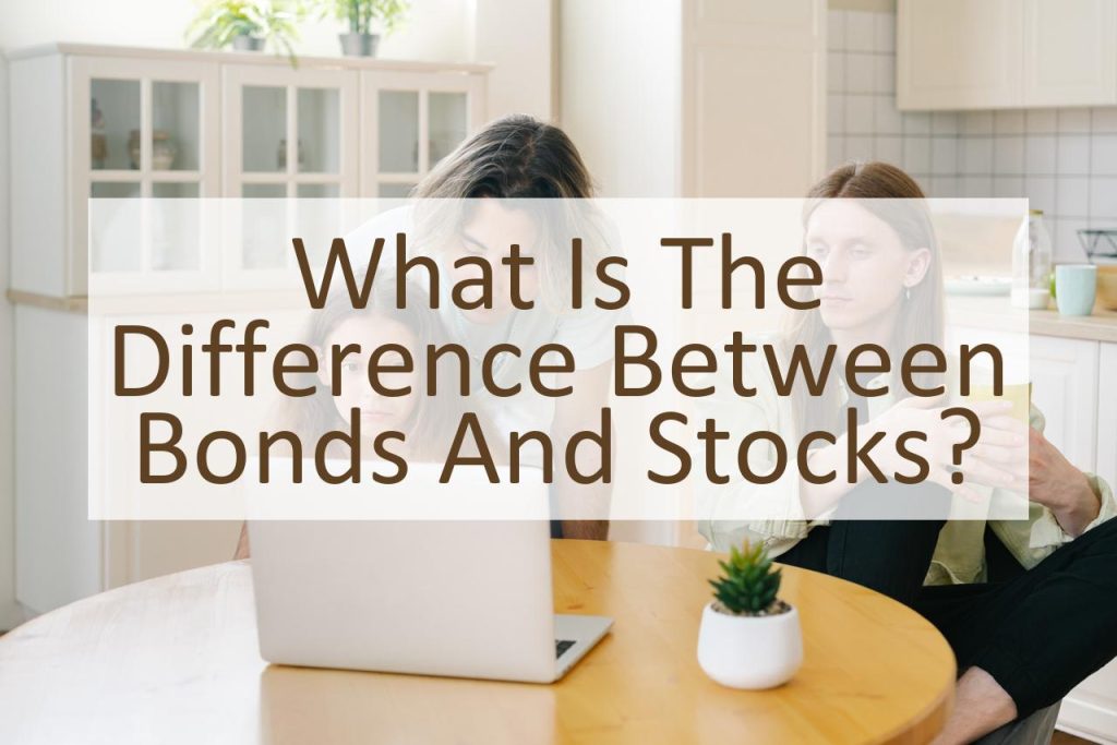 What is the Difference Between Bonds and Stocks? Similar Different