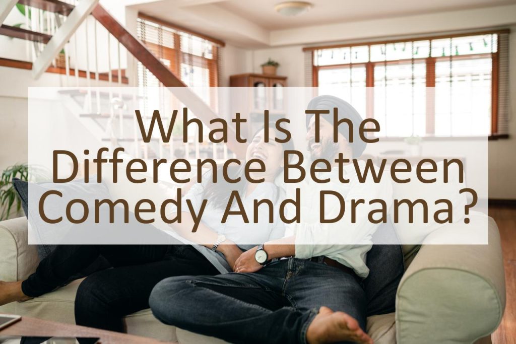 comedy vs drama compare and contrast essay